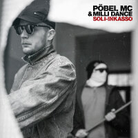 Pöbel MC & Milli Dance - Soli-Inkasso Vinyl...