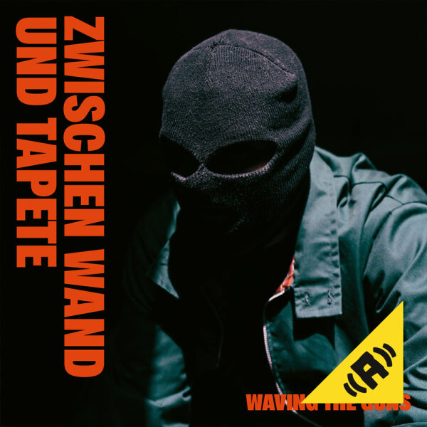 Waving The Guns - Zwischen Wand und Tapete mp3 Album Download